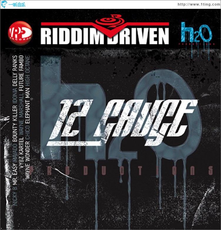 Riddim Driven: 12 Gauge