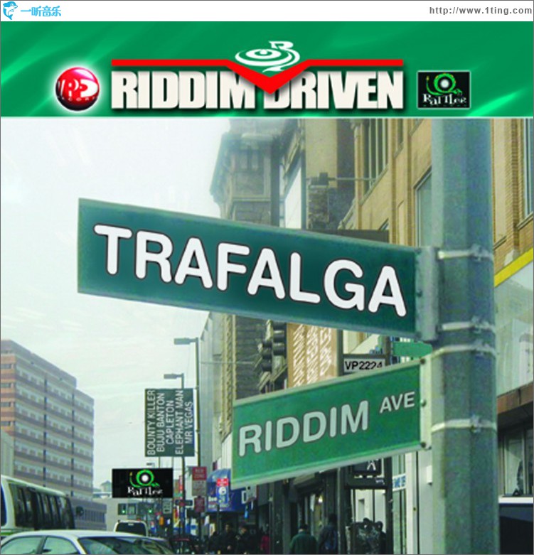 Riddim Driven: Trafalga
