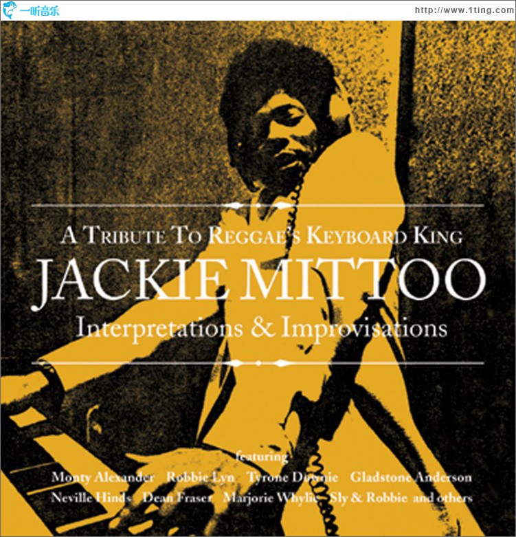 Interpertations & Improvisations: A Tribute To Reggae's Keyboard King Jackie Mit