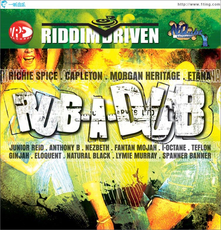 Riddim Driven: Rub-A-Dub