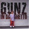 Gunz In Da Ghetto