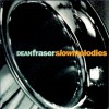 Dean Fraser Try Again 试听