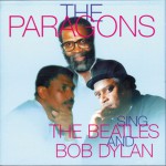 The Paragons - Sings The Beatles and Bob Dylan详情