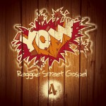 Yow Reggae Street Gospel Vol. 4
