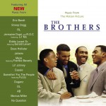 The Brothers (Music From The Motion Picture)详情