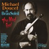 Michael Doucet & Beausoleil Leger's Chase (The Mardi Gras Song) 试听