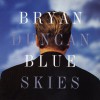 Bryan Duncan One Touch Away (LP Version) 试听