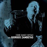 Come dance sirtaki wih Giorgos Zabetas [Instrumental]详情