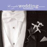 The Complete Wedding Music Resource - Traditional
