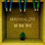 Beautiful One: The Best Of By The Tree详情