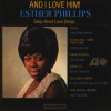 Esther Phillips And I Love Him (LP Version) 试听