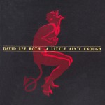 A Little Ain't Enough (US Release)详情