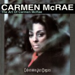 The Art Of Carmen McRae (US Release)详情