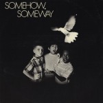 Somehow, Someway (US Release)详情