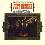 The Death Defying Judy Henske: The First Concert Album (Live)详情