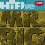 Rhino Hi-Five: Mr. Big详情