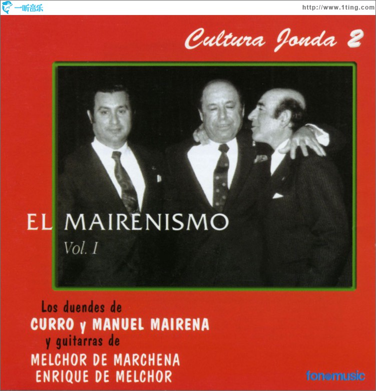 Cultura Jonda II. El Mairenismo vol. I