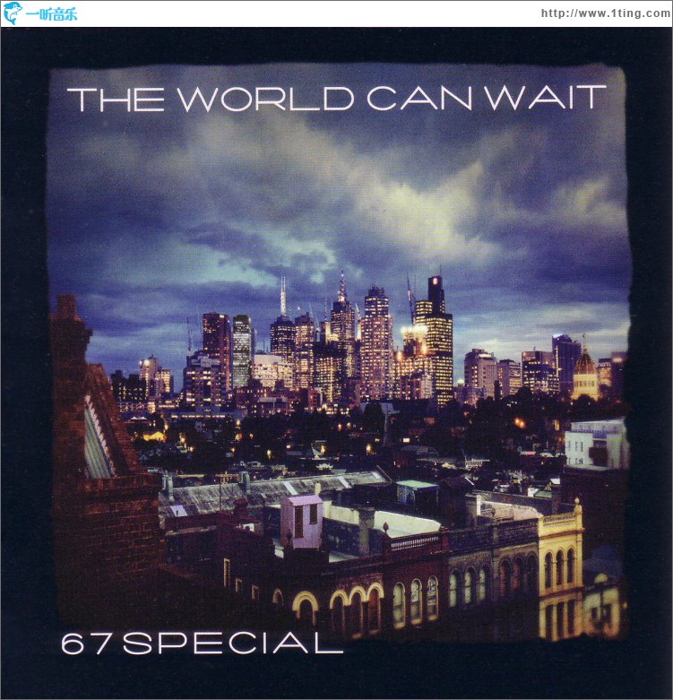 The World Can Wait