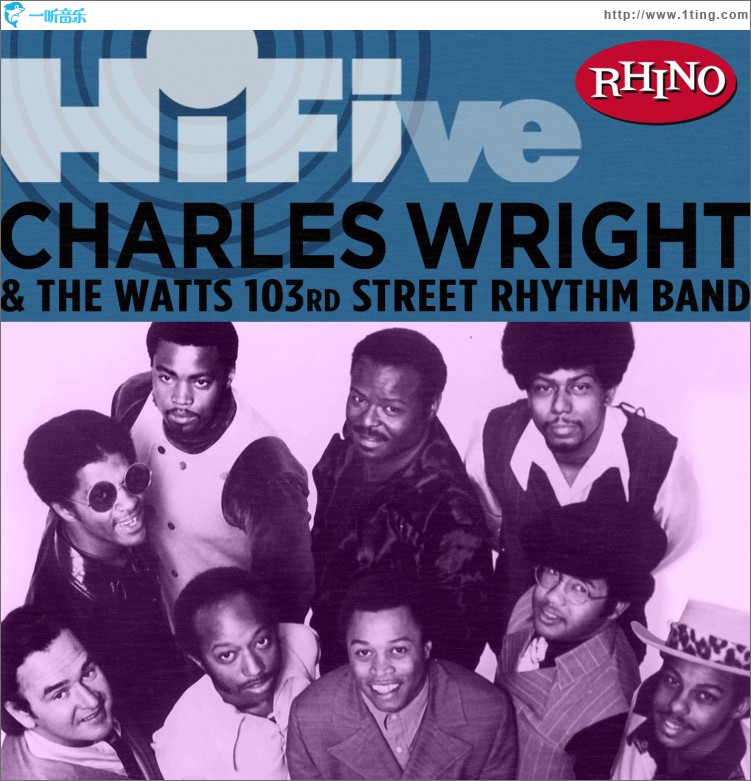 Rhino Hi-Five: Charles Wright & the Watts 103rd St. Rhythm Band
