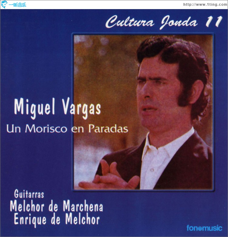Cultura Jonda XI. Miguel Vargas un Morisco en Paradas