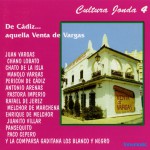 Cultura Jonda IV. De Cadiz... aquella Venta de Vargas详情