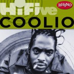 Rhino Hi-Five: Coolio详情