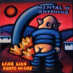 Liar Liar Pants On Fire详情