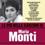 Le più belle canzoni di Maria Monti详情
