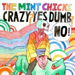 Crazy? Yes! Dumb? No!详情