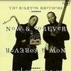 Braxton Brothers,The Kickin' Back 试听