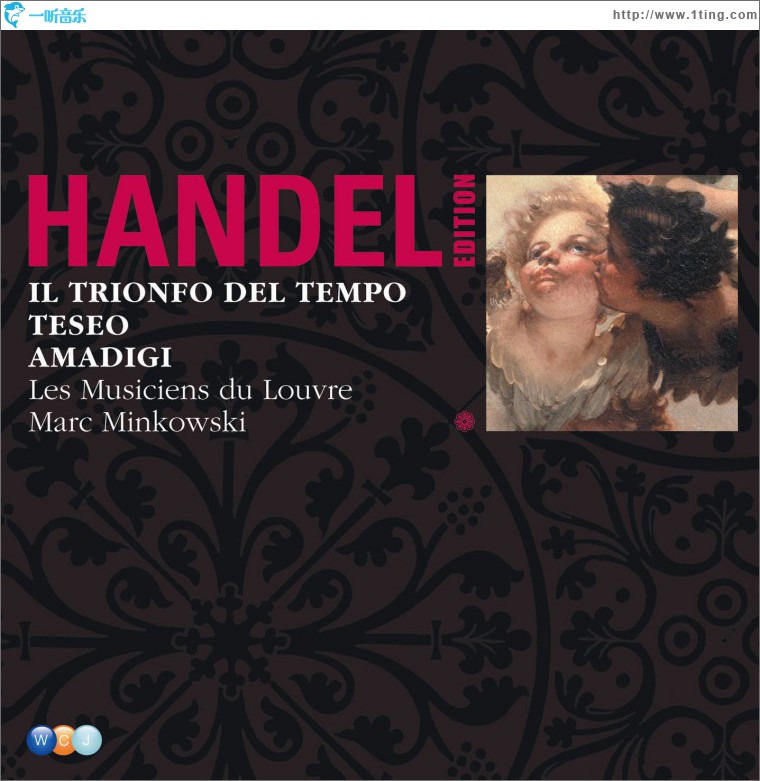 Handel Edition Volume 2 - Il Trionfo del Tempo, Teseo, Amadigi