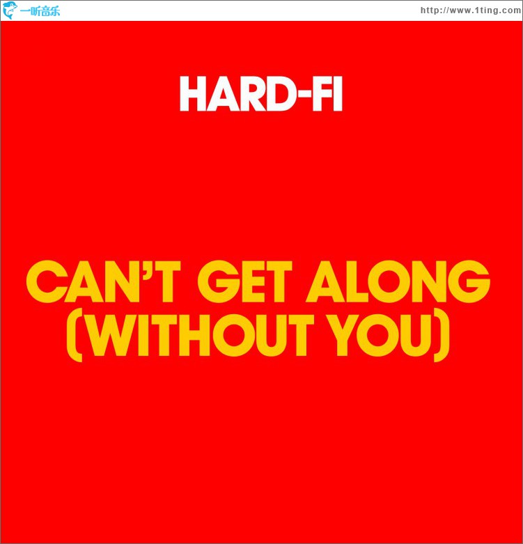 Can't Get Along [Without You] (Single DMD alt ISRC)