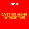 Can't Get Along [Without You] (Australia DMD)