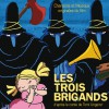 Kenneth Pattengale Il etait une fois trois vilains brigands 试听