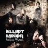 Elliot Minor Parallel Worlds (edit) 试听