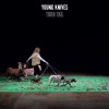 The Young Knives Turn Tail (Album Version) 试听