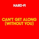Can't Get Along [Without You] (Australia DMD)