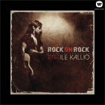Rock On Rock - The Best Of Ile Kallio 1977 - 1993详情