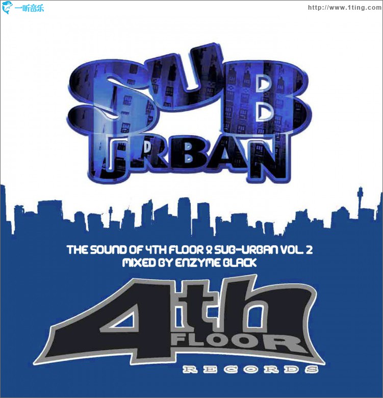 Sound of 4th Floor & Suburban Vol 2 Mixed By Enyzme Black