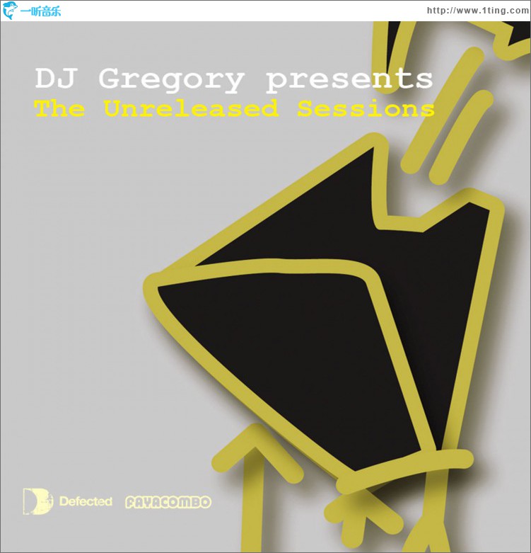 DJ Gregory presents The Unreleased Sessions