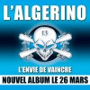 L'Algerino L'Envie De Vaincre 试听