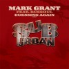 Mark Grant feat. Russoul Guessin Again 试听