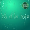 Y'a d'la joie (musique de la pub interpretée par Adrienne Pauly)