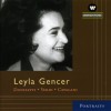 Leyla Gencer : Arias