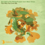 The Way You Love Me (feat. Marc Evans)详情