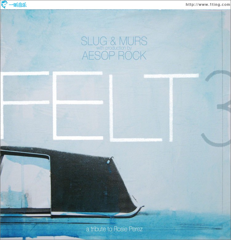 Felt 3: A Tribute to Rosie Perez [Clean Version]