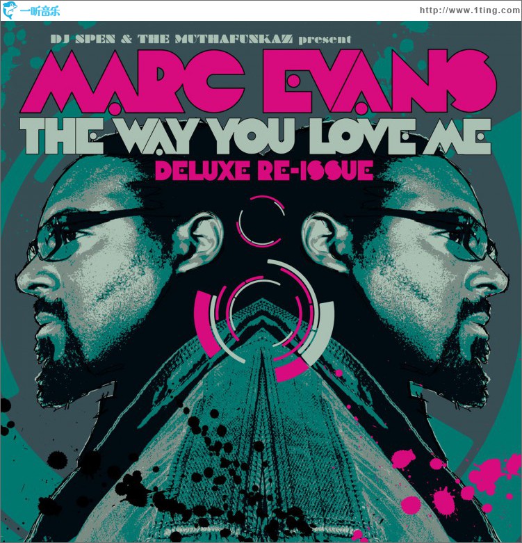 The Way You Love Me - Deluxe Re-Issue
