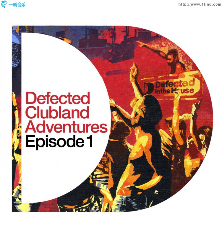 Defected Clubland Adventures : Episode One