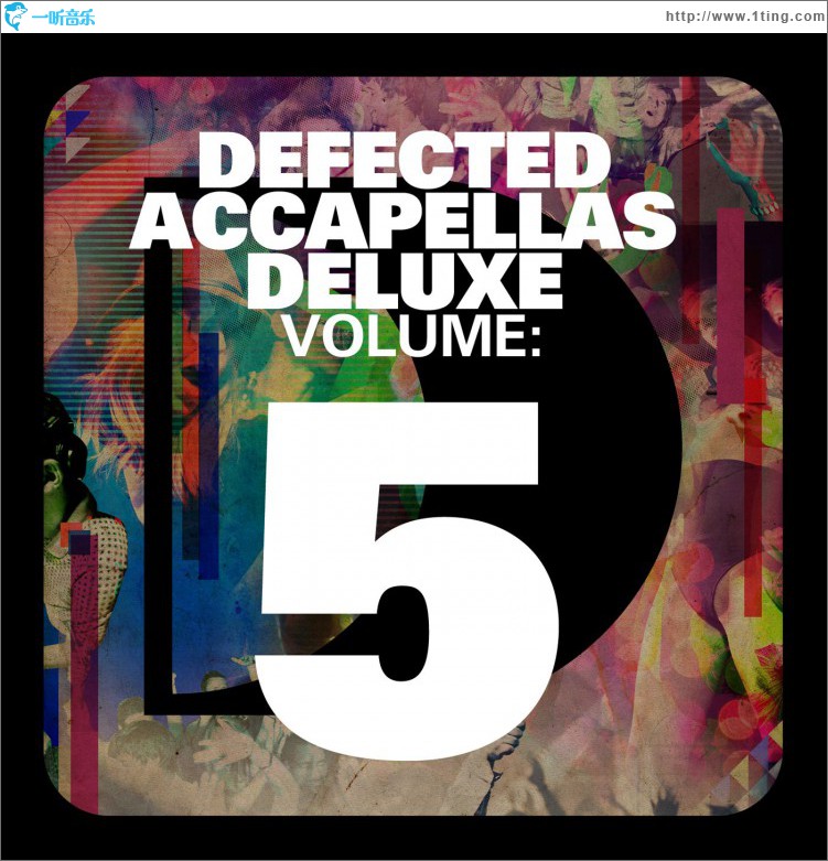 Defected Accapellas Deluxe Volume 5