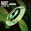 KORT Give In (feat. Janai) [Dub] 试听